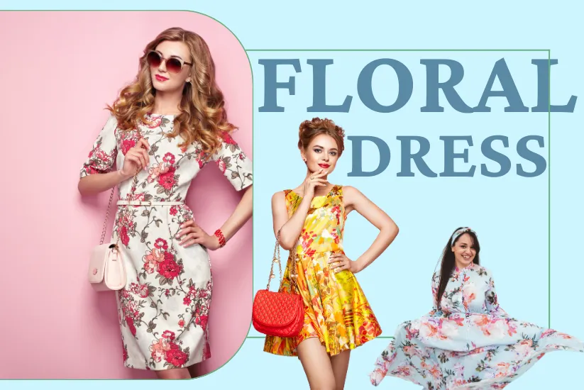 Floral dresses