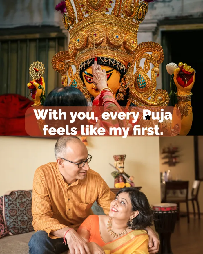 Best Durga Puja Captions, Wishes and Quotes for Social Media 7 Top: A Hand Touching The Forehead Of A Grand Durga Idol. Bottom: A Smiling Couple Looking At Each Other With The Caption, &Quot;With You, Every Puja Feels Like My First.&Quot;
