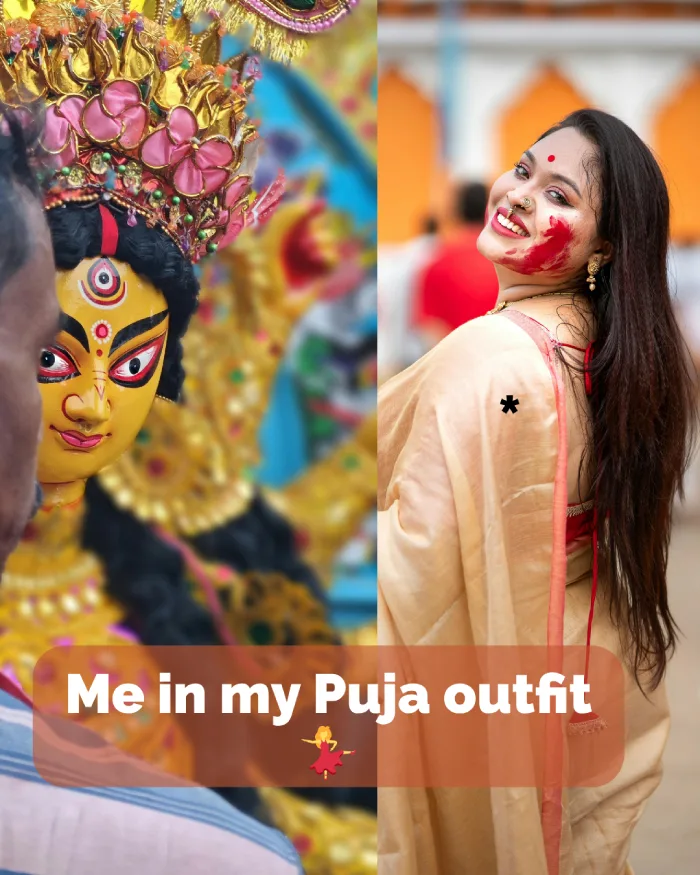 Best Durga Puja Captions, Wishes and Quotes for Social Media 8 Left—Close-Up Of Fierce, Beautiful Goddess Durga; Right—Smiling Woman In A Traditional Saree With Red Powder On Her Cheeks. Text: &Quot;Me In My Puja Outfit&Quot; With A Dancing Emoji.