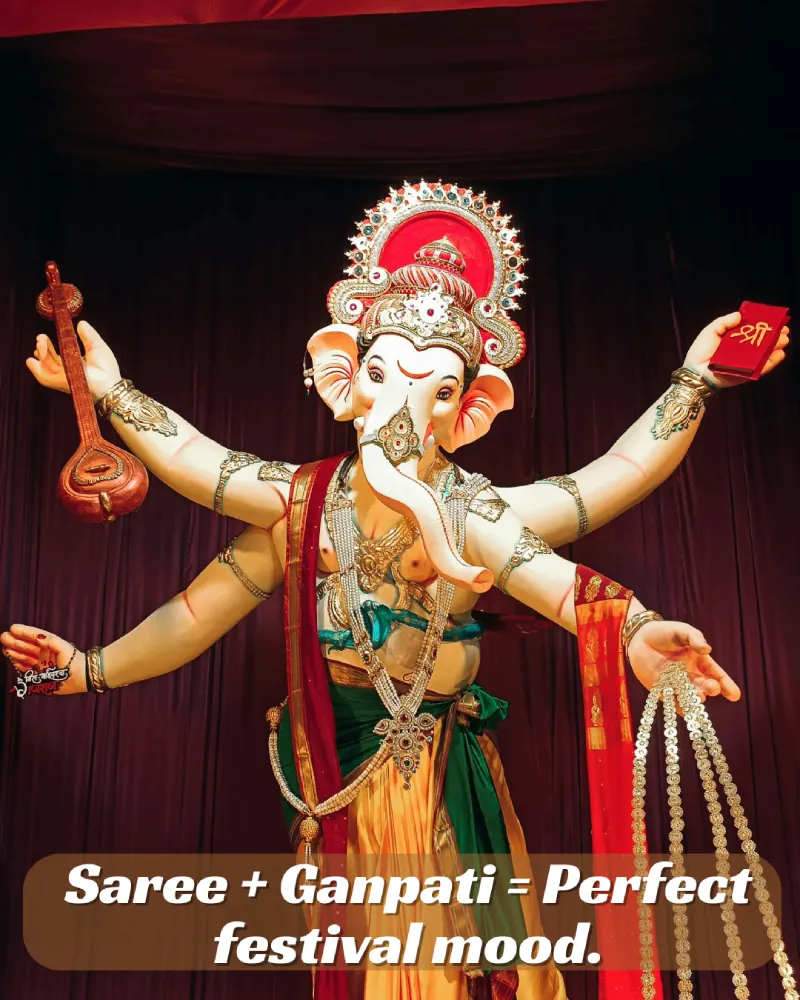 250+ Heartfelt Ganesh Captions for Instagram: Devotion, Joy & Blessings 6 Ganesh Captions For Instagram For Girl: A Large Statue Of Lord Ganesh With A Saree-Like Drape And The Text &Quot;Saree + Ganpati = Perfect Festival Mood.&Quot;