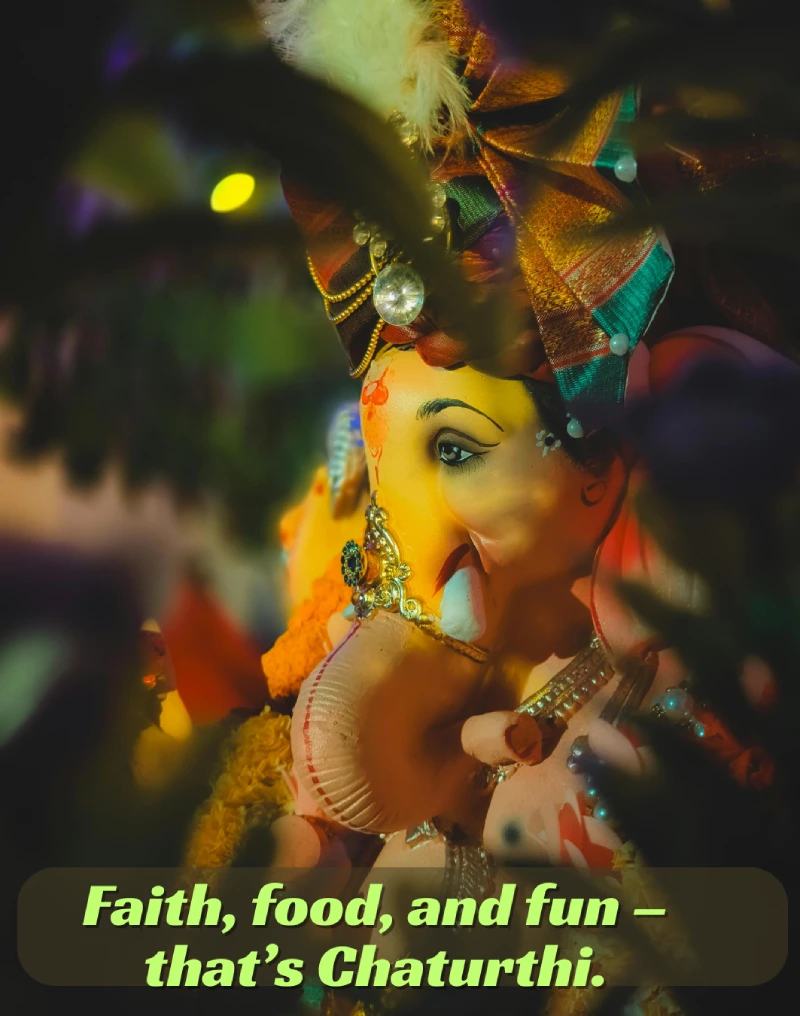 250+ Heartfelt Ganesh Captions for Instagram: Devotion, Joy & Blessings 8 A Close-Up, Artistic Photo Of A Beautifully Decorated Lord Ganesh Idol, With The Text &Quot;Faith, Food, And Fun — That’s Chaturthi.&Quot;