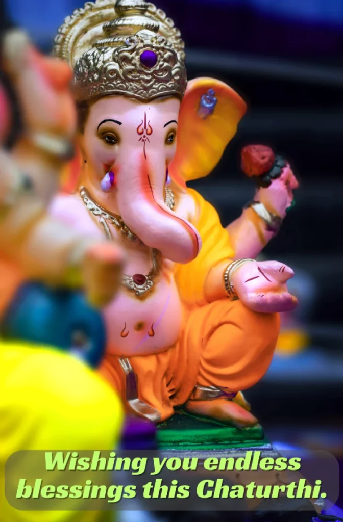 250+ Heartfelt Ganesh Captions for Instagram: Devotion, Joy & Blessings 13 A Beautiful And Colorful Lord Ganesh Idol, With The Text &Quot;Wishing You Endless Blessings This Chaturthi.&Quot;