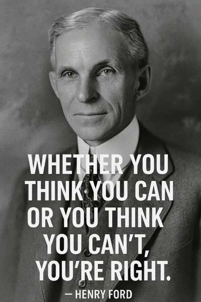 Henry Ford Life Changing Quote