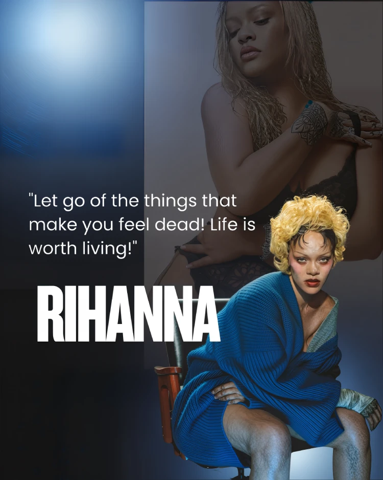 Rihanna Quote About Life